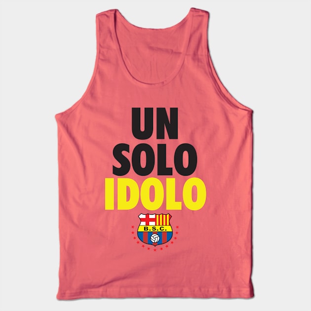 Un Solo Idolo, BSC, Barcelona campeon del futbol ecuatoriano Tank Top by laverdeden